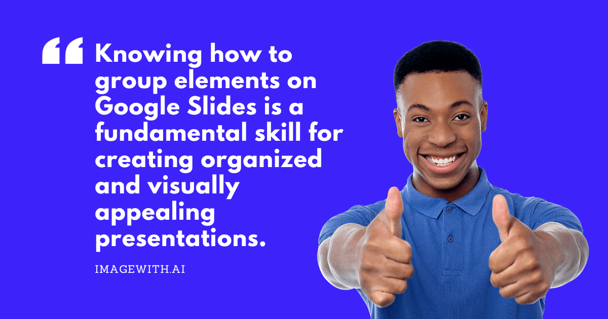 Knowing how to group elements on Google slides is a fundamental skill for creating organized and visually appealing presentations