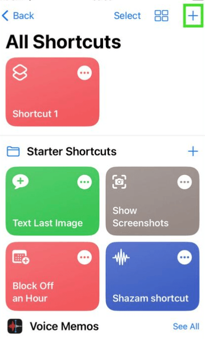 Tap the + icon at the top right to add a new shortcut