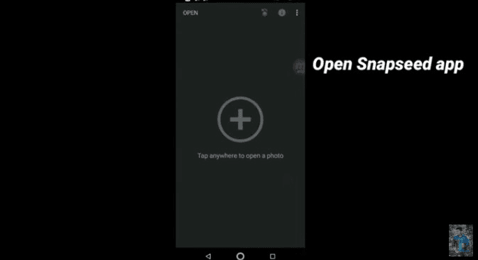 Open Snapseed app